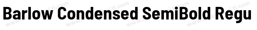 Barlow Condensed SemiBold Regular字体转换
